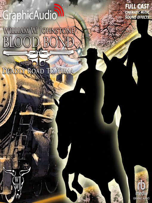 Title details for Deadly Road to Yuma by William W. Johnstone - Available